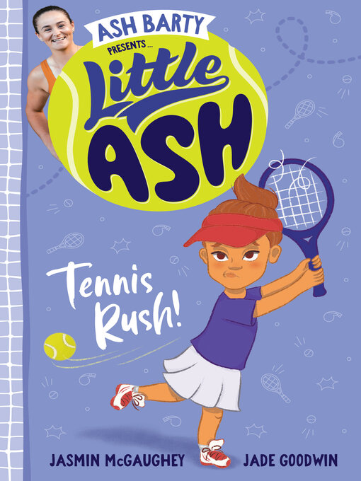 Title details for Tennis Rush! by Ash Barty - Available